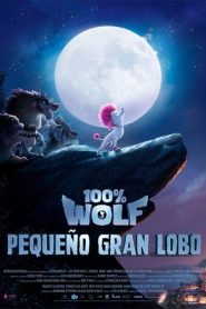 100% Lobo / 100% Wolf: Pequeño Gran Lobo