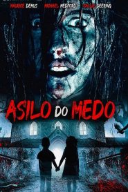 Asilo del Miedo / Asylum of Fear