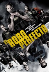 El Robo Perfecto / Juego de Ladrones: El Atraco Perfecto