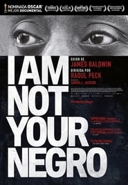No Soy Tu Negro / I Am Not Your Negro