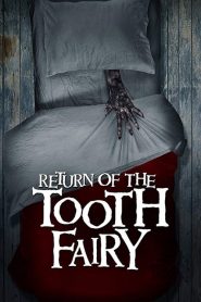 Toothfairy 2 / Return of the Tooth Fairy