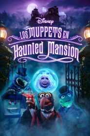 Muppets Haunted Mansion: La Mansión Hechizada / Los Muppets en Haunted Mansion